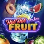 Hot Hot Fruit